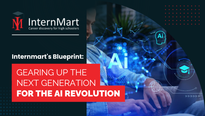 Internmart's Blueprint: Gearing Up the Next Generation for the AI Revolution
