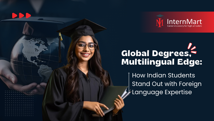 Global Degrees, Multilingual Edge: How Indian Students Stand Out with Foreign Language Expertise